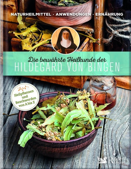 Das Buch" Die bewährte Heilkunde der Hildegard von Bingen", welches von der Anwendung von Naturheilmitteln und Ernährung handelt.